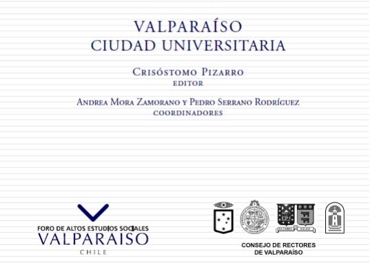 Foro de Altos Estudios Sociales Valparaíso presentará Cuaderno XVIII “Valparaíso, Ciudad Universitaria”