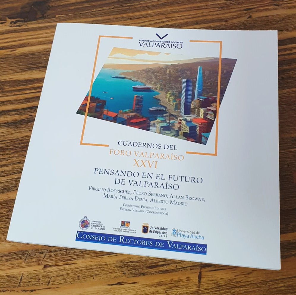 Foro Valparaíso lanzará su Cuaderno XXVI, "Pensando en el futuro de Valparaíso"