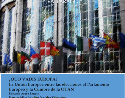 ¿QVO VADIS EUROPA? La Unión Europea entre las elecciones al Parlamento Europeo y la Cumbre de la OTAN - Documento de Trabajo n°2