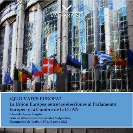 ¿QVO VADIS EUROPA? La Unión Europea entre las elecciones al Parlamento Europeo y la Cumbre de la OTAN - Documento de Trabajo n°2